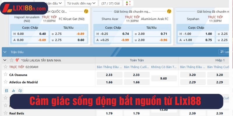 Cảm giác sống động bắt nguồn từ Lixi88