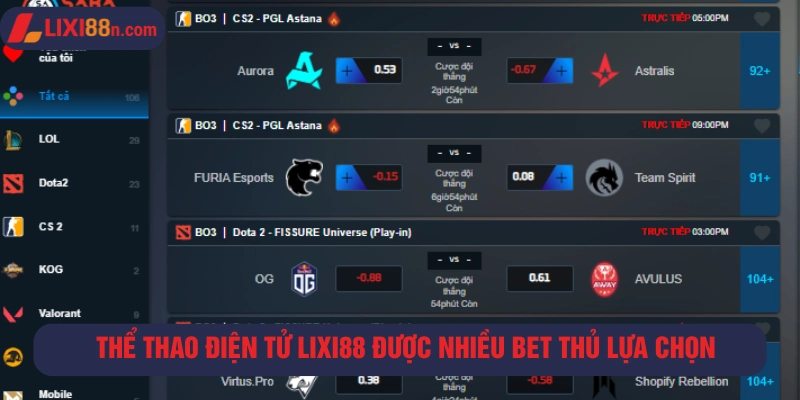 Nhiều bet thủ lựa chọn đặt cược tại Lixi88