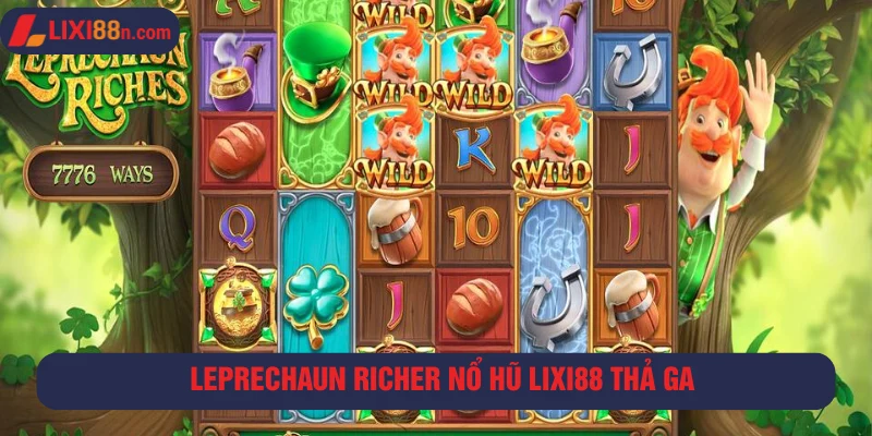 Trải nghiệm game Nổ hũ Leprechaun Riches