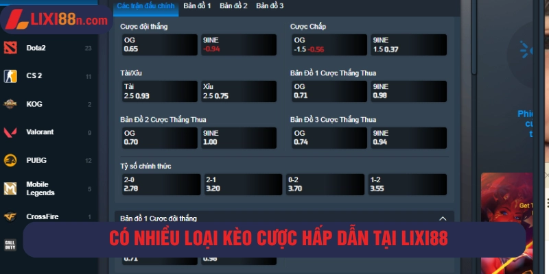 Nhiều kèo cược hấp dẫn được cung cấp tại Lixi88