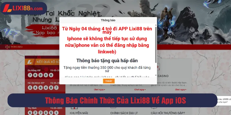 Thông báo chính thức của Lixi88 về app iOS